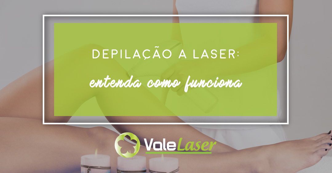 Como a depilação a laser funciona